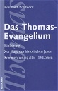 Das Thomas-Evangelium, 3. Auflage