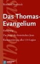 Das Thomas-Evangelium, 4. Auflage